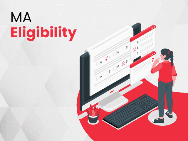 Online MA Eligibility 2026: Complete Criteria & Requirements
