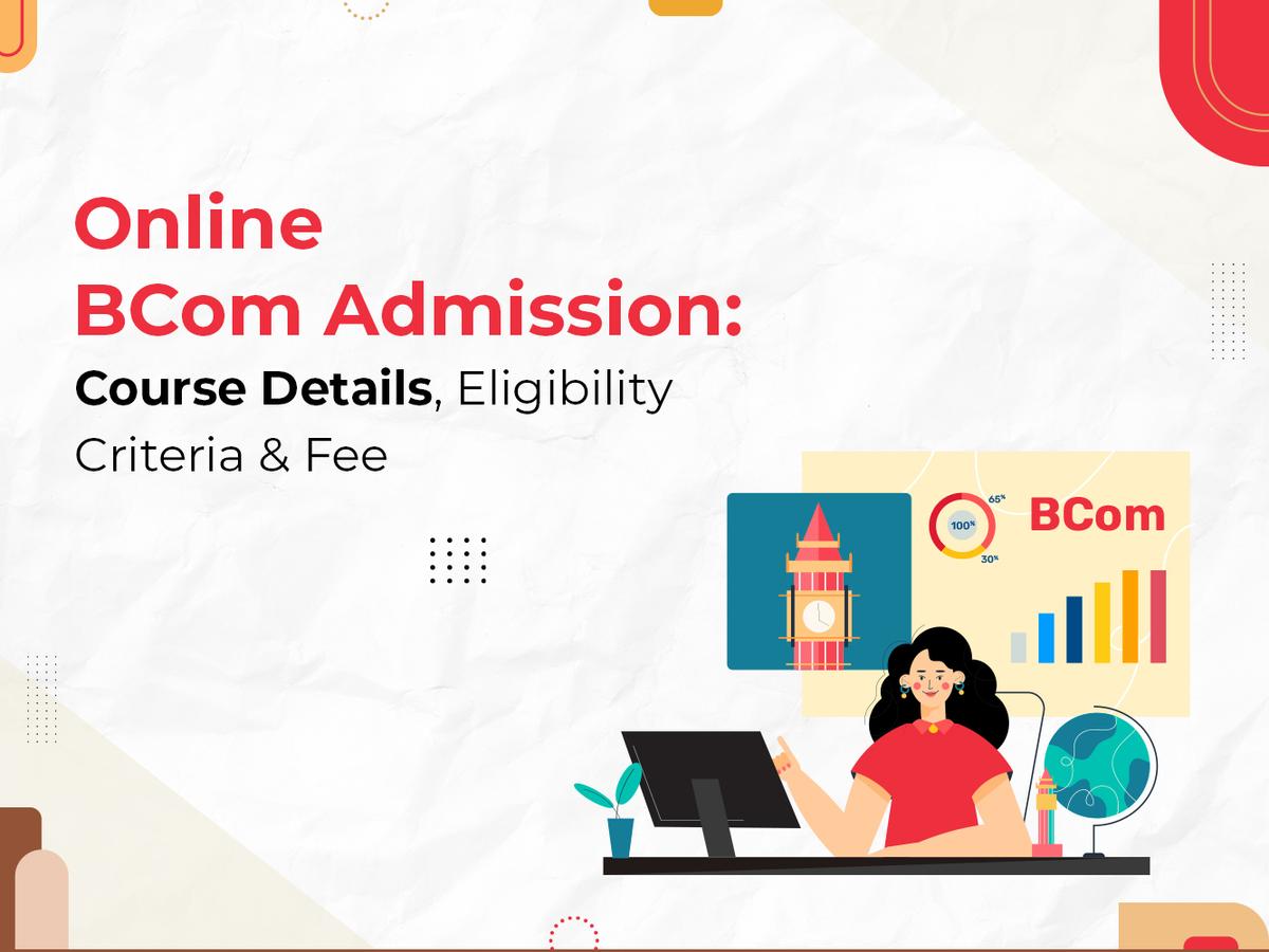 Online BCom Admission 2026: Complete Guide