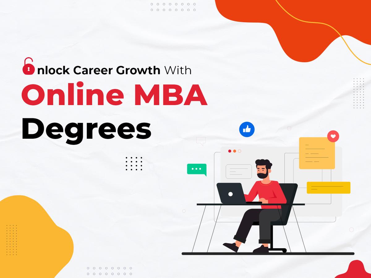 Unlock Career Growth with an Online MBA Degree