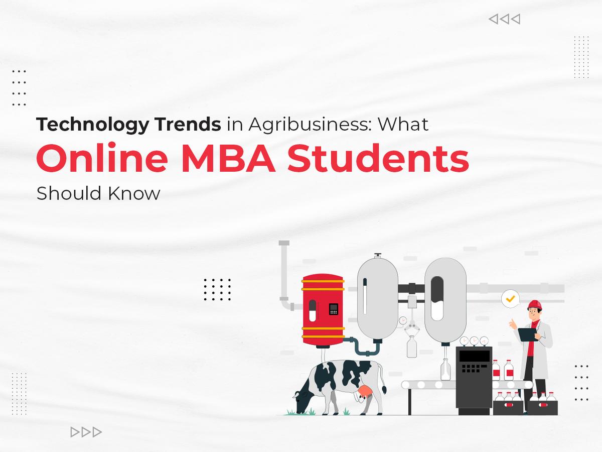 Technology Trends in Agribusiness 2026 | Online MBA Career Guide