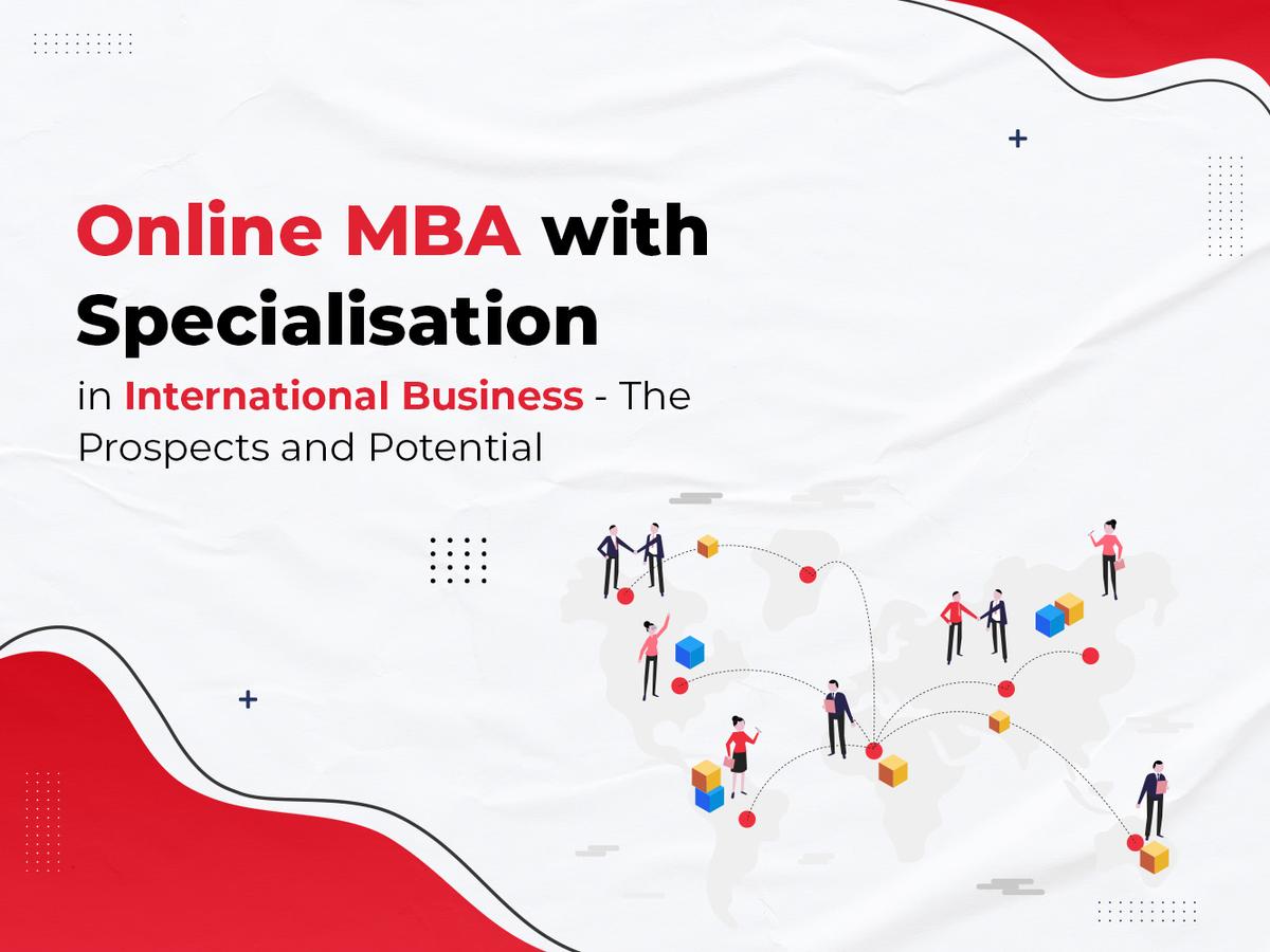 Online MBA with Specialisation in International Business