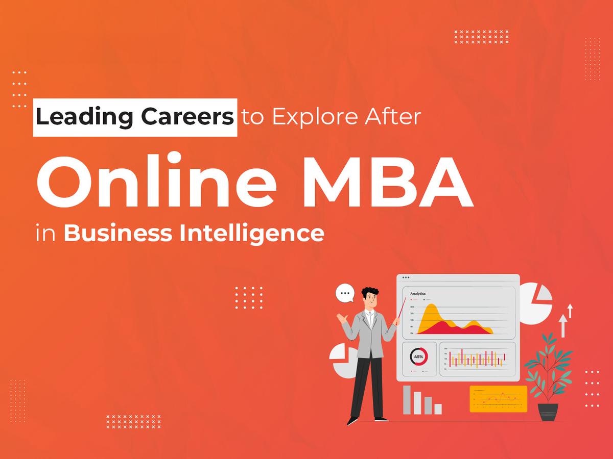 Leading Careers to Explore After Online MBA in Business Intelligence (2026 Guide for India)