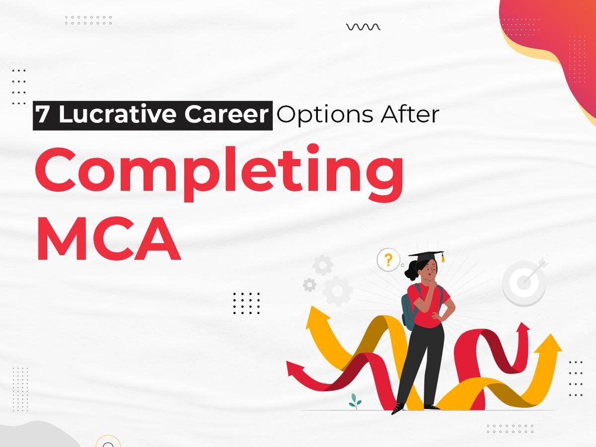 Career Options After Completing MCA