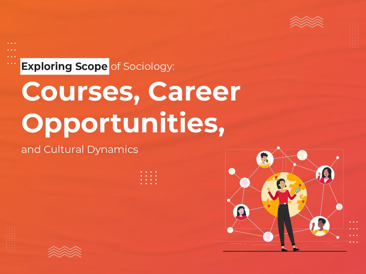How Sociology Opens Career Paths and Drives Social Impact in India